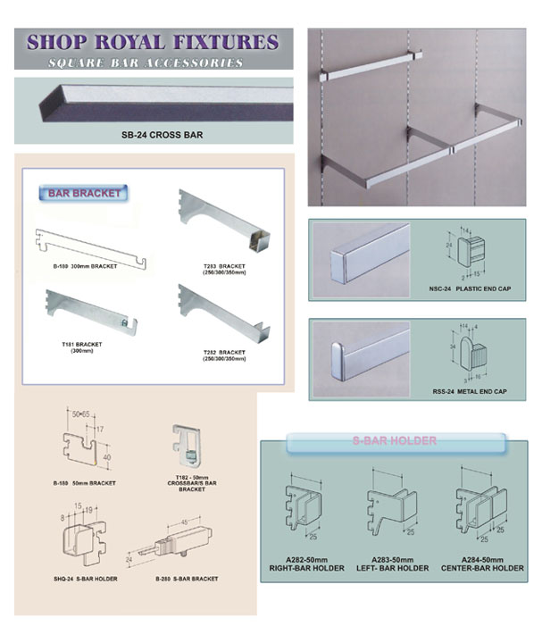 Square Bar Accessories (For Shop Royal Fixtures)
